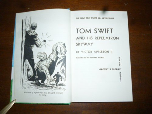 Tom Swift and His Repelatron Skyway (The New Tom Swift Jr. Adventures)