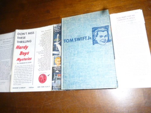Tom Swift and His Outpost in Space (The New Tom Swift Jr. Adventures)