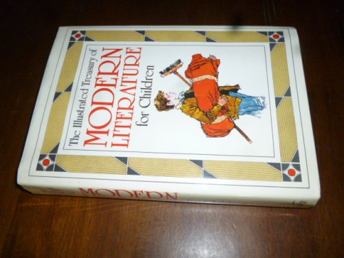 The Illustrated Treasury of Modern Literature for Children