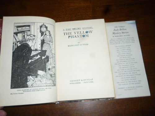 The Yellow Phantom (A Judy Bolton Mystery)
