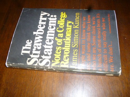 The Strawberry Statement: Notes of a College Revolutionary