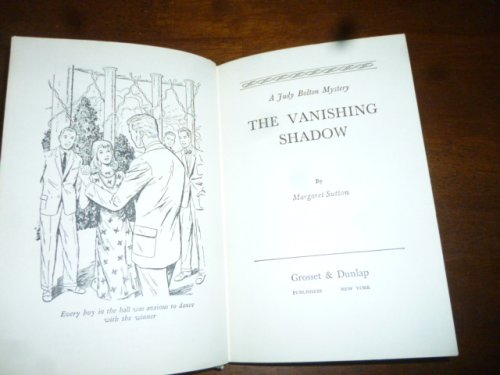 The Vanishing Shadow (A Judy Bolton Mystery)