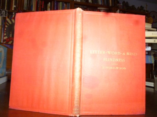 Letter, Word- and Mind-Blindness