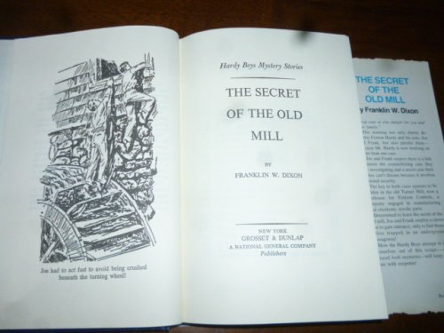 The Secret of the Old Mill (A Hardy Boys Mystery Story)