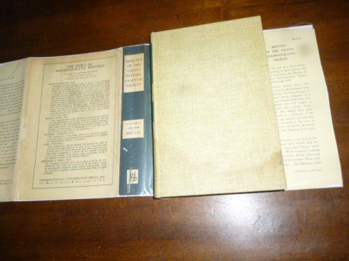 Minutes of the Vienna Psychoanalytic Society, Volume I: 1906-1908