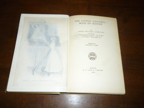 The Little Colonel Maid of Honor