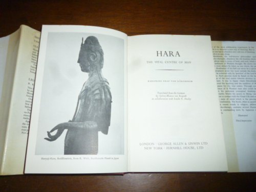 Hara: The Vital Centre of Man