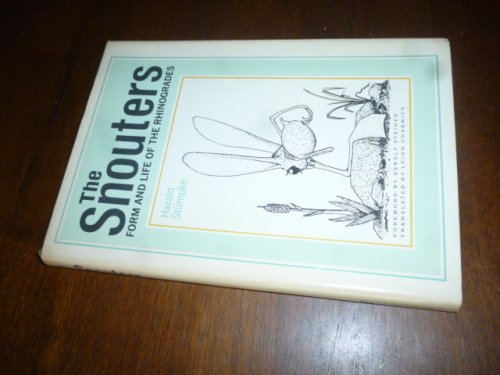 The Snouters: Form and Life of the Rhinogrades