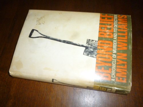 Beyond Belief: A Chronicle of Murder and Its Detection