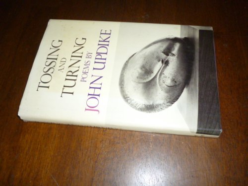 Tossing and Turning: Poems