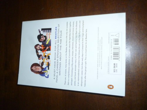 Read the Beatles: Classic and New Writings on the Beatles, Their Legacy, and Why They Still Matter