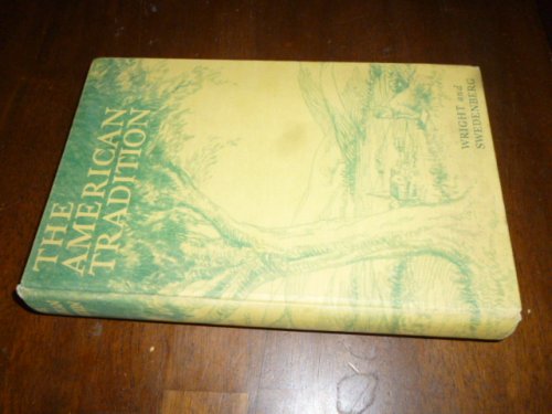 The American Tradition: National Characters, Past and Present