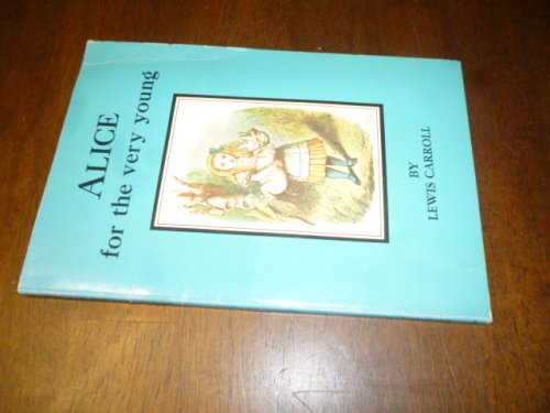 Alice for the Very Young