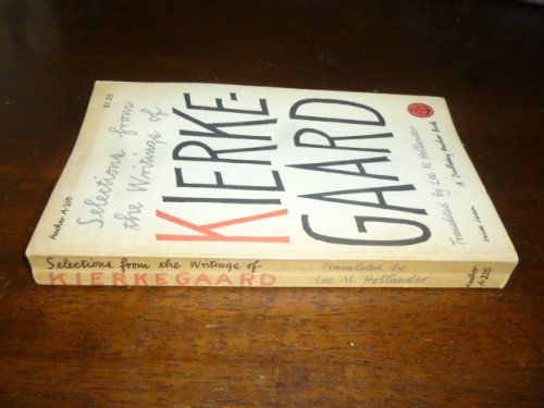 Selections from the Writings of Kierkegaard