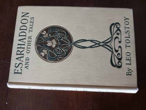 Esarhaddon and Other Tales