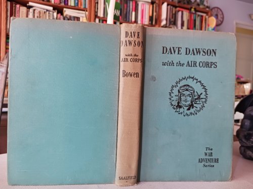 Dave Dawson with the Air Corps (The War Adventure Series)