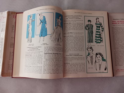 The Complete Book of Sewing: Dressmaking and Sewing for the Home Made Easy