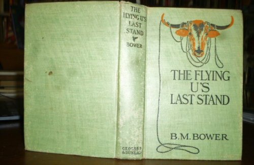 The Flying U's Last Stand