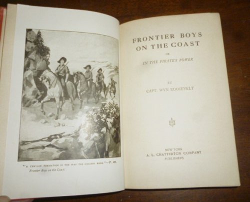 Frontier Boys on the Coast or In the Pirate's Power