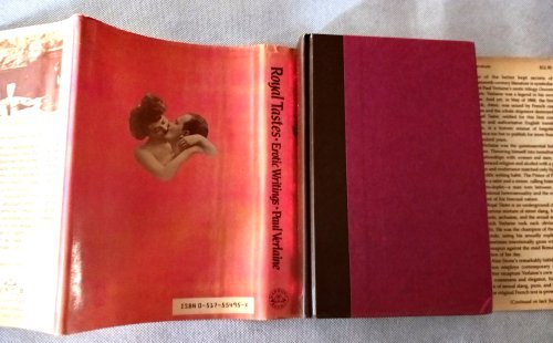 Royal Tastes: Erotic Writings