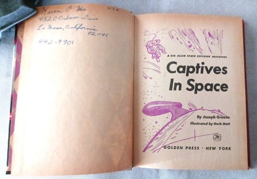 Captives in Space (A Dig Allen Space Explorer Adventure)