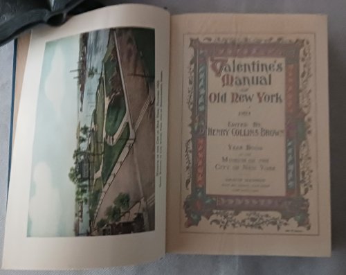 Valentine's Manual of Old New York 1924 (New Series)