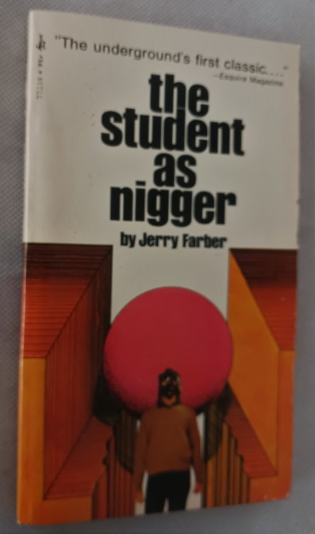 The Student as Nigger