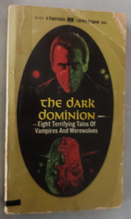 The Dark Dominion: Eight Terrifying Tales of Vampires and Werewolves
