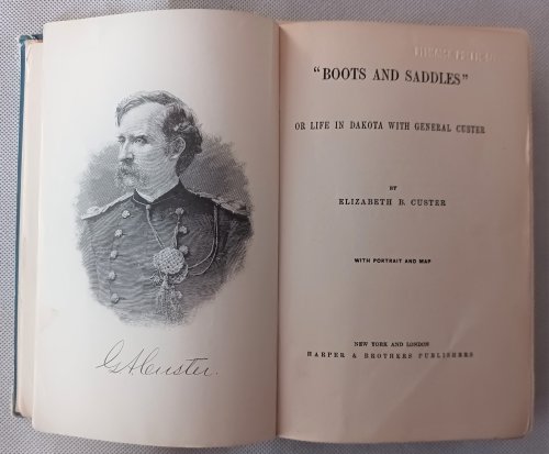 Boots and Saddles or, Life in Dakota with General Custer