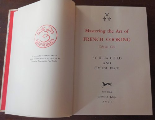 Mastering the Art of French Cooking, Volume Two