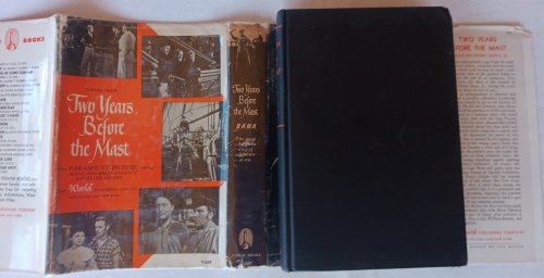 Image for Two Years Before the Mast: A Personal Narrative of Life at Sea Two Years Before the Mast: A Personal Narrative of Life at Sea