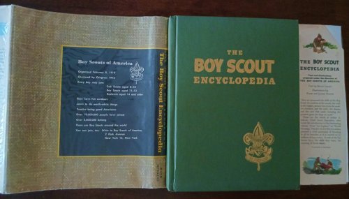 The Boy Scout Encyclopedia: Cub Scouts, Boy Scouts, Explorers