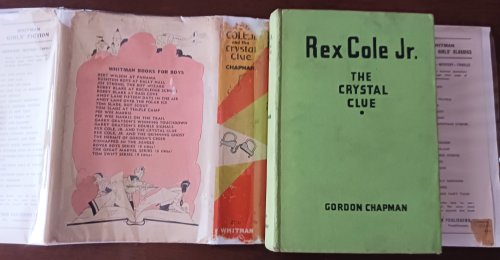Rex Cole, Jr. and the Crystal Clue (A Rex Cole Jr. Detective Story)