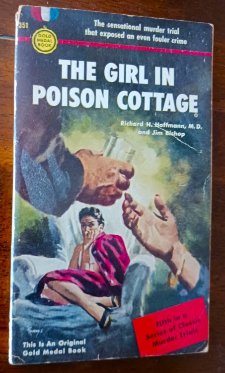 The Girl in Poison Cottage (Classic Murder Trials No. 5)