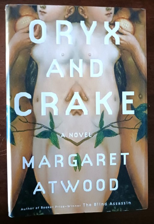 Image for Oryx and Crake: A Novel Oryx and Crake: A Novel