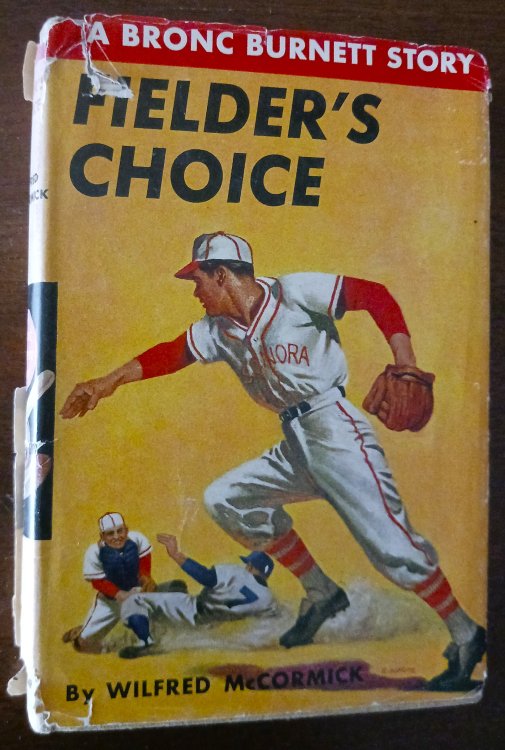 Image for Fielder's Choice (A Bronc Burnett Story) Fielder's Choice (A Bronc Burnett Story)