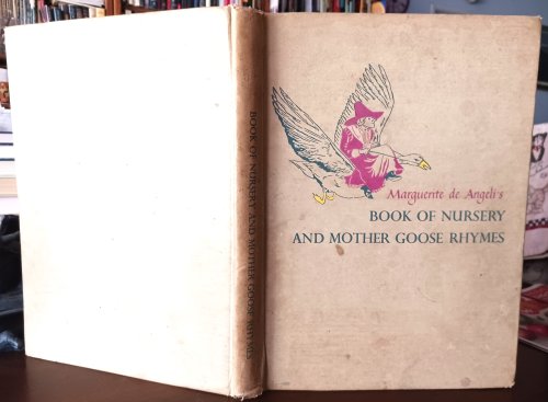 Marguerite de Angeli's Book of Nursery and Mother Goose Rhymes