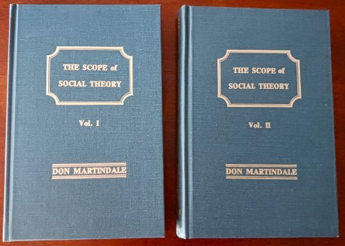 Image for The Scope of Social Theory, Vol. I & Vol. II The Scope of Social Theory, Vol. I & Vol. II