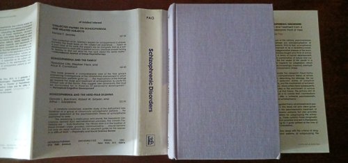 Schizophrenic Disorders: Theory and Treatment from a Psychodynamic Point of View