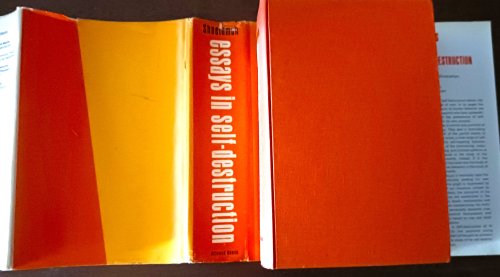 Image for Essays in Self-Destruction Essays in Self-Destruction