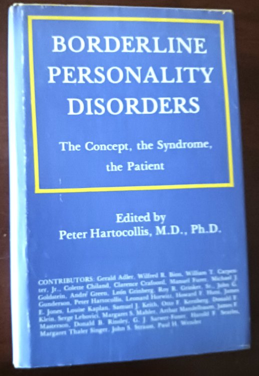 Image for Borderline Personality Disorders: The Concept, the Syndrome, the Patient Borderline Personality Disorders: The Concept, the Syndrome, the Patient