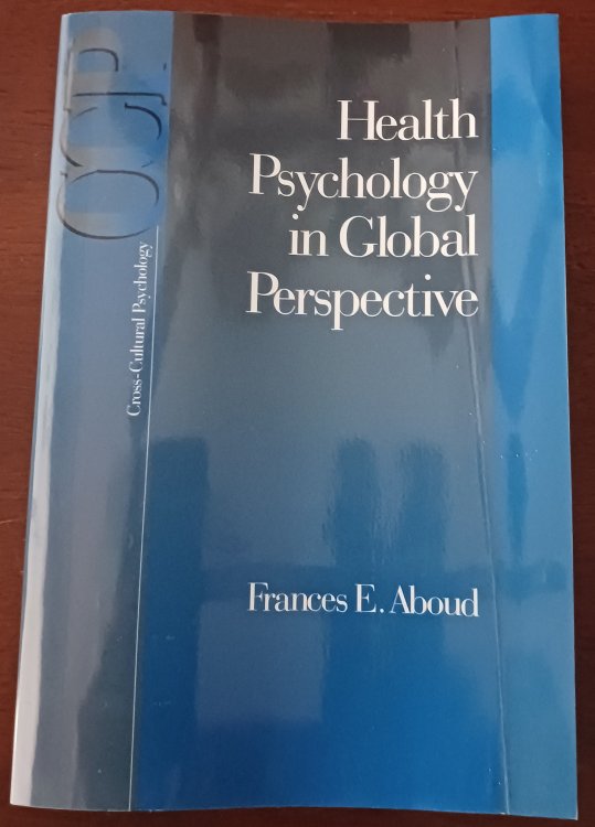 Health Psychology in Global Perspective (Cross-Cultural Psychology series)