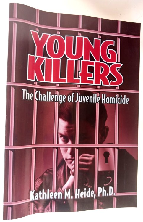 Young Killers: The Challenge of Juvenile Homicide