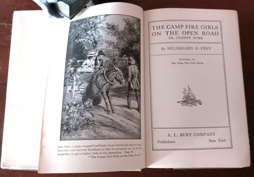 Image for The Camp Fire Girls on the Open Road or, Glorify Work The Camp Fire Girls on the Open Road or, Glorify Work