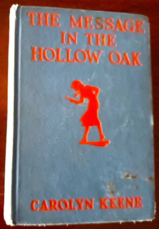 The Message in the Hollow Oak (Nancy Drew Mystery Stories)