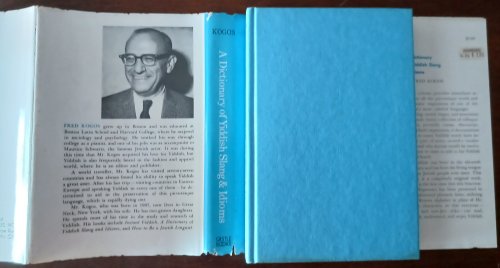 A Dictionary of Yddish Slang and Idioms