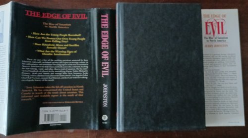 Image for The Edge of Evil: The Rise of Satanism in North America The Edge of Evil: The Rise of Satanism in North America