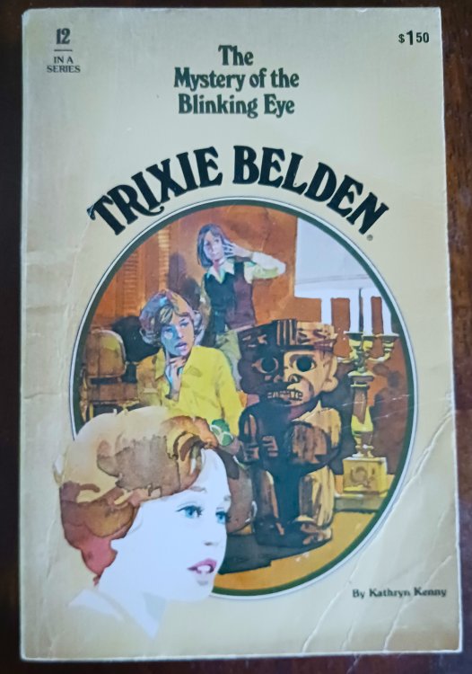 Trixie Belden and the Mystery of the Blinking Eye