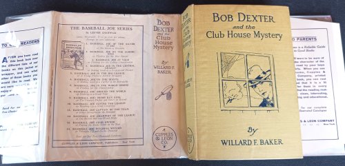 Bob Dexter and the Club House Mystery or the Missing Golden Eagle (Bob Dexter Mystery Series)