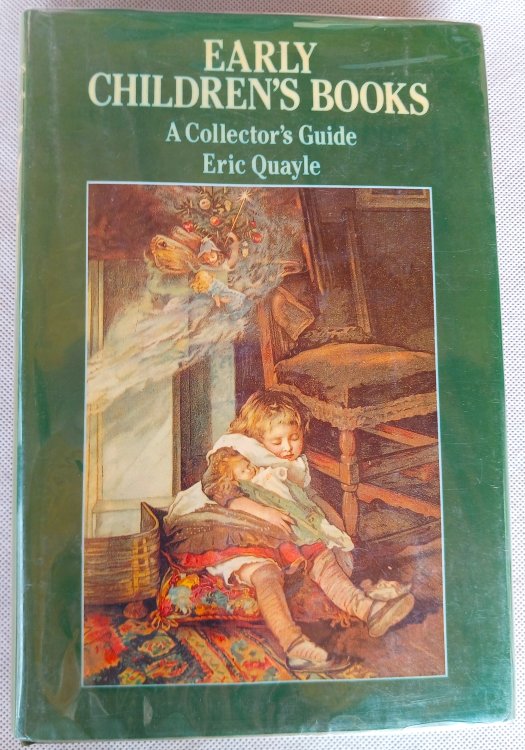 Early Children's Books: A Collector's Guide